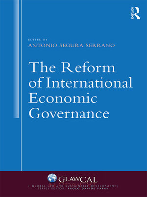 cover image of The Reform of International Economic Governance